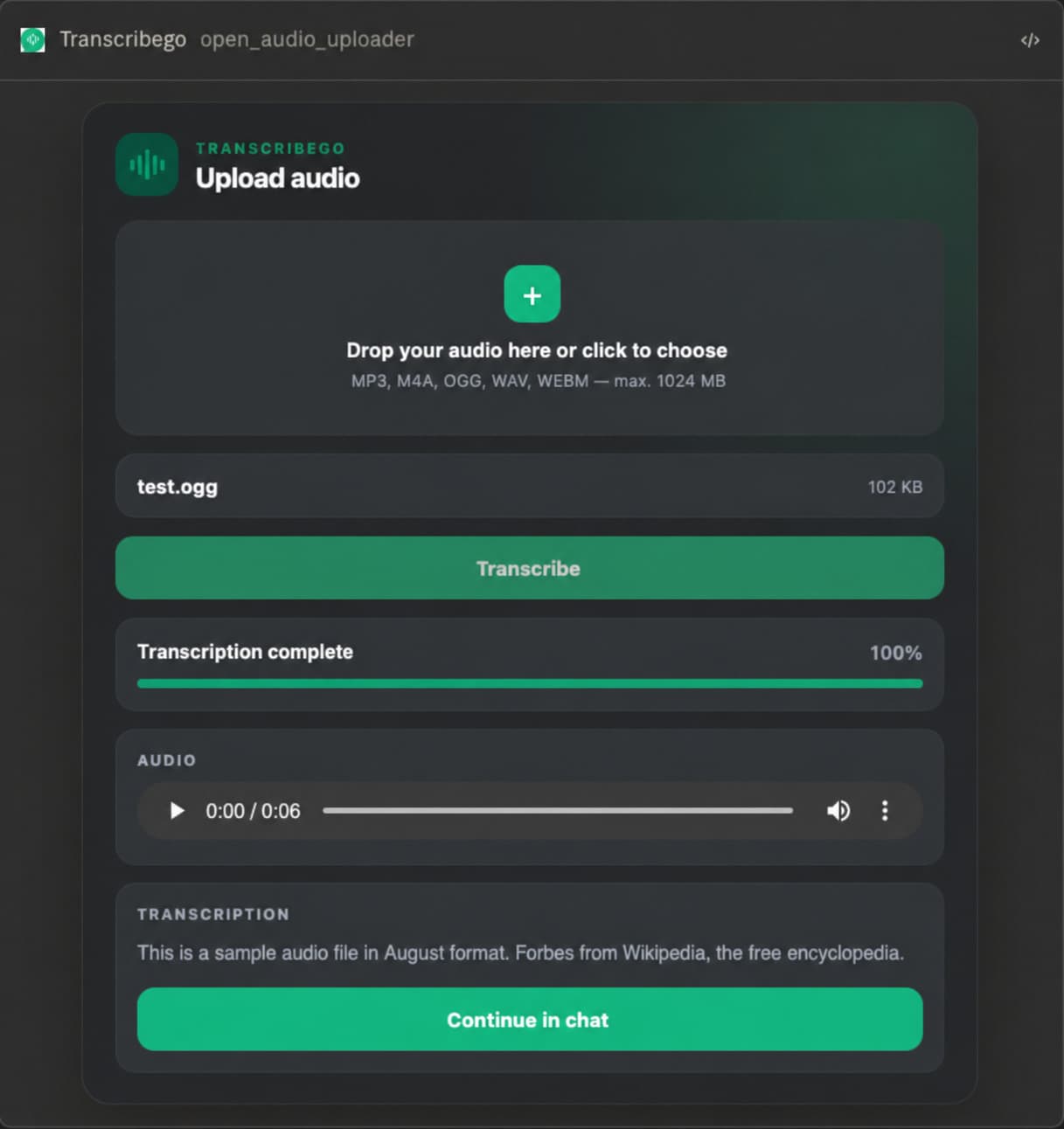 The TranscribeGo uploader running inside an AI assistant conversation, showing an uploaded file, a completed transcription and a Continue in chat button